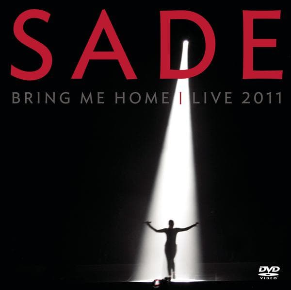 Sade - Bring Me Home - Live 2011 (DVD)