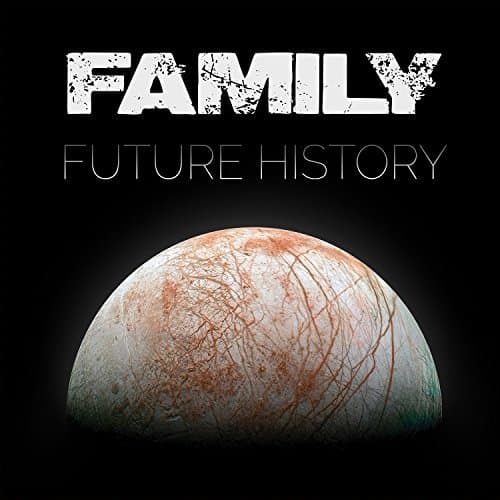 Family - Future History (CD)