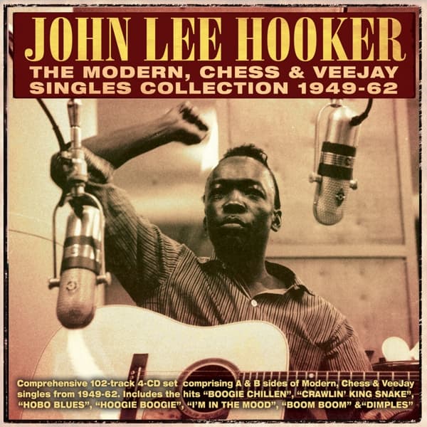 John Lee Hooker - The Modern, Chess & Vee-Jay Singles Collection 1949-62 (4 CD) (Remastered)