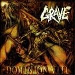 Grave - Dominion VIII