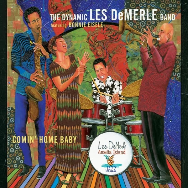 The Dynamic Les DeMerle Band - Comin' Home Baby (CD)