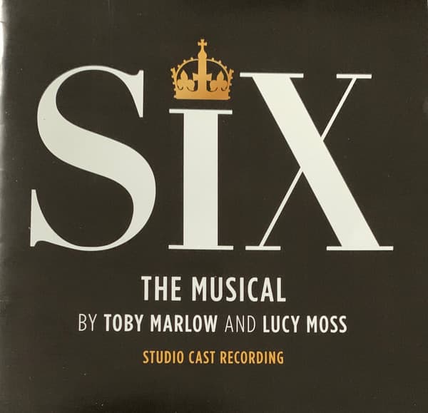 Six: The Musical (Studio Cast Recording)