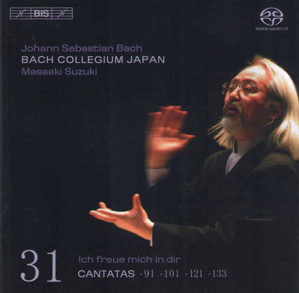 Cantatas 31: âş91 âş101 âş121 âş133 (Ich Freue Mich In Dir)