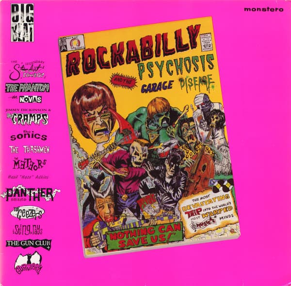 Rockabilly Psychosis And The Garage Disease