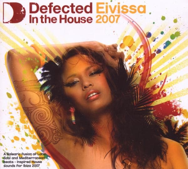 Various - Defected In The House Eivissa 2007