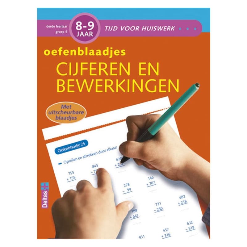 Oefenblaadjes Cijferen En Bewerkingen (8-9 J.)