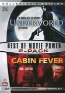 Underworld & Cabin Fever
