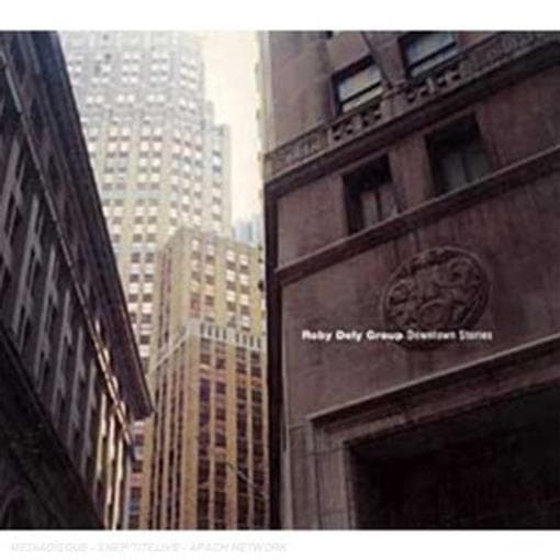 Roby Dely Group - Downtown Stories (CD)