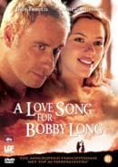 Lovesong For Bobby Long