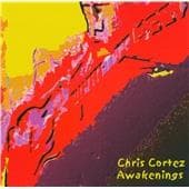Chris Cortez - Awakenings (CD)