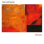 Joe Locascio - Ghosts (CD)