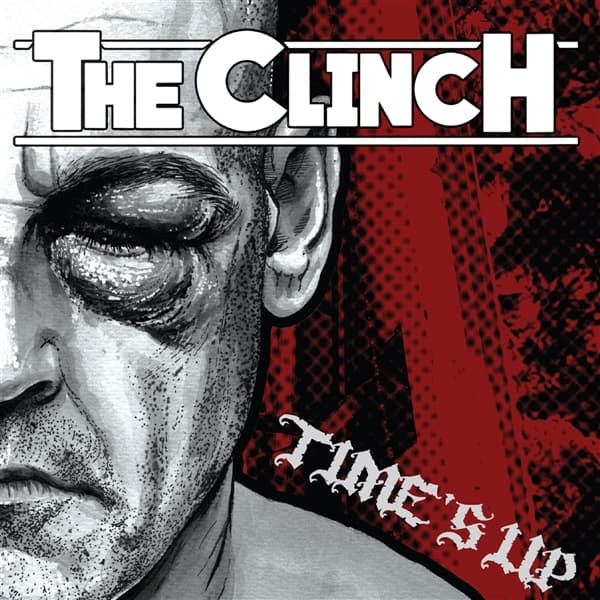 The Clinch - Time's Up (LP)