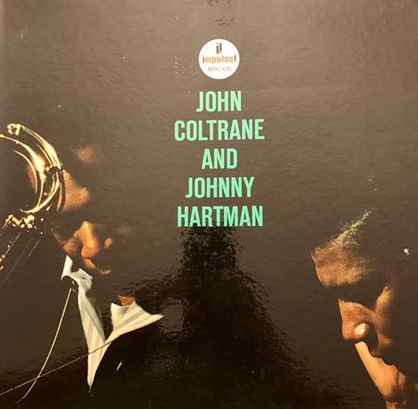 John Coltrane And Johnny Hartman